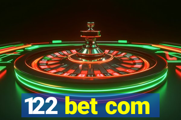 122 bet com